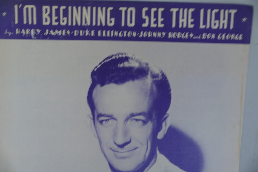 I'm beginning to see the light sheet music 1944 by harry james, duke ellington and others