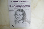 I Dream Too Much 1935 by Jerome Kern and Dorothy Fields from I Dream Too Much