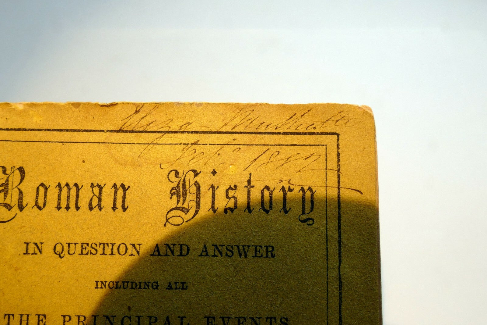 Roman History in Question and Answer by Lady Houston and Sons 1880