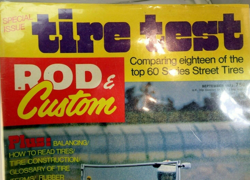 Rod & custom magazine september 1973 tire test street rubber