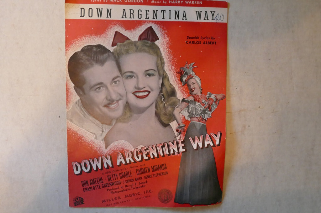 Down argentine way, sheet music 1934, "down argentine way", by harry warren and mack gordon