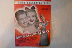 Down argentine way, sheet music 1934, "down argentine way", by harry warren and mack gordon