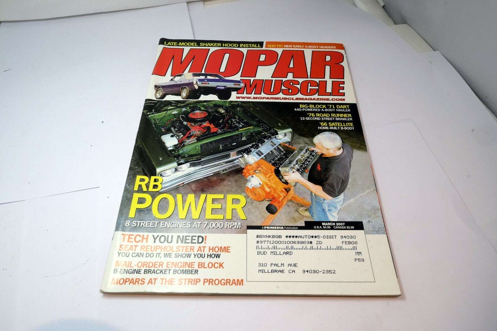 MOPAR Muscle Magazine March 2007 Big-Block '71 Dart '76 Road Runner '66 Satellit