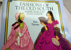 Fashions of the old south : paper dolls in full color by tom tierney