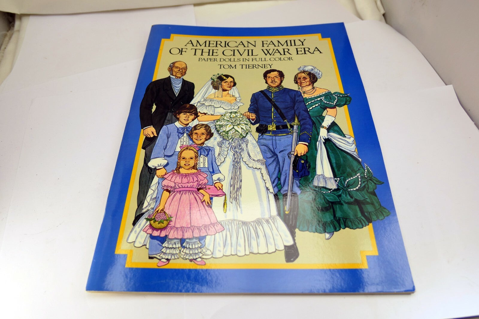 Dover Paper Dolls: American Family of the Civil War Era by Tom Tierney