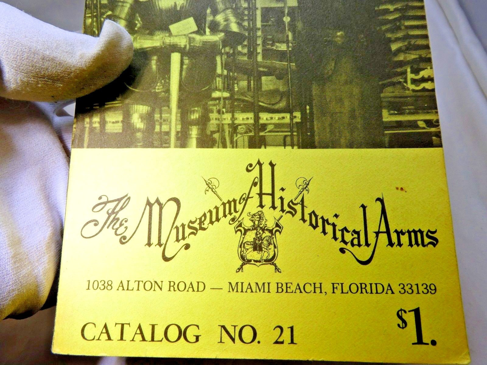 The museum of historical arms catalog no. 21 1970's