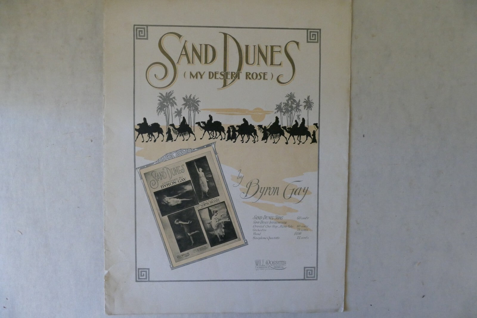 Sand dunes (my desert rose) sheet music 1918, by byron gay, will rossiter