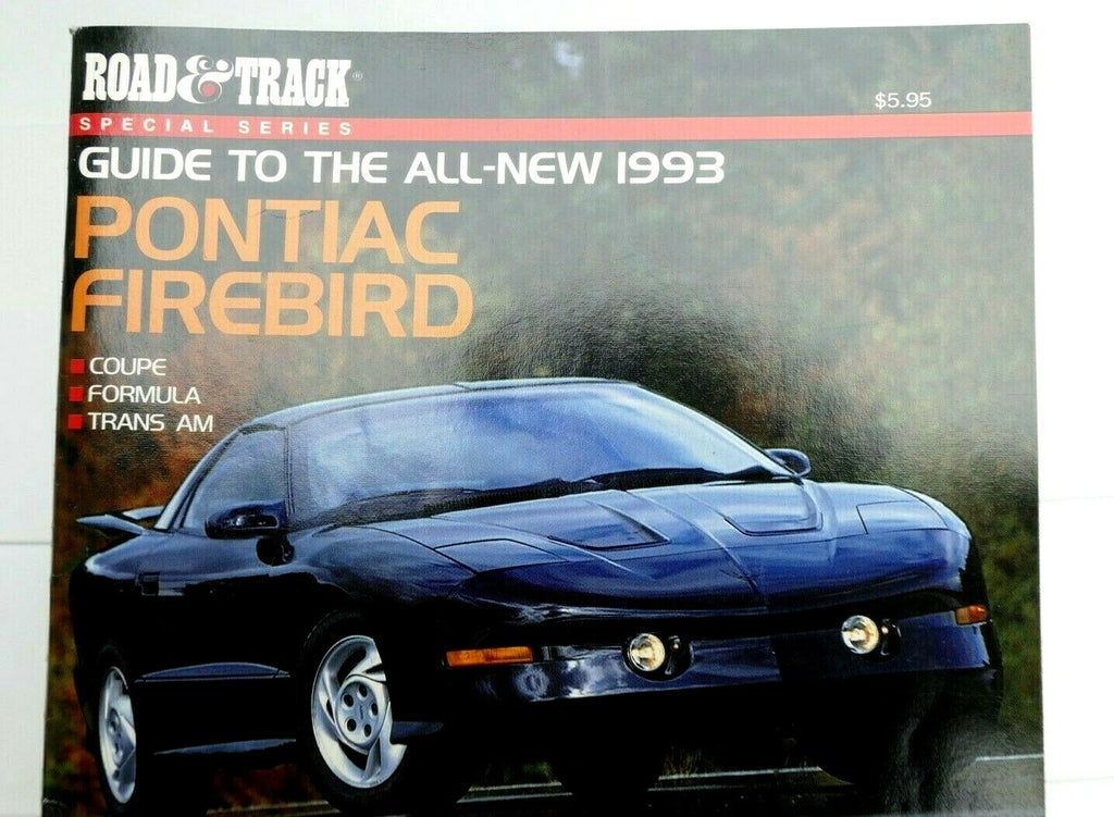 Road & track guide to all new 1993 pontiac firebird trans am