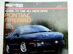 Road & track guide to all new 1993 pontiac firebird trans am