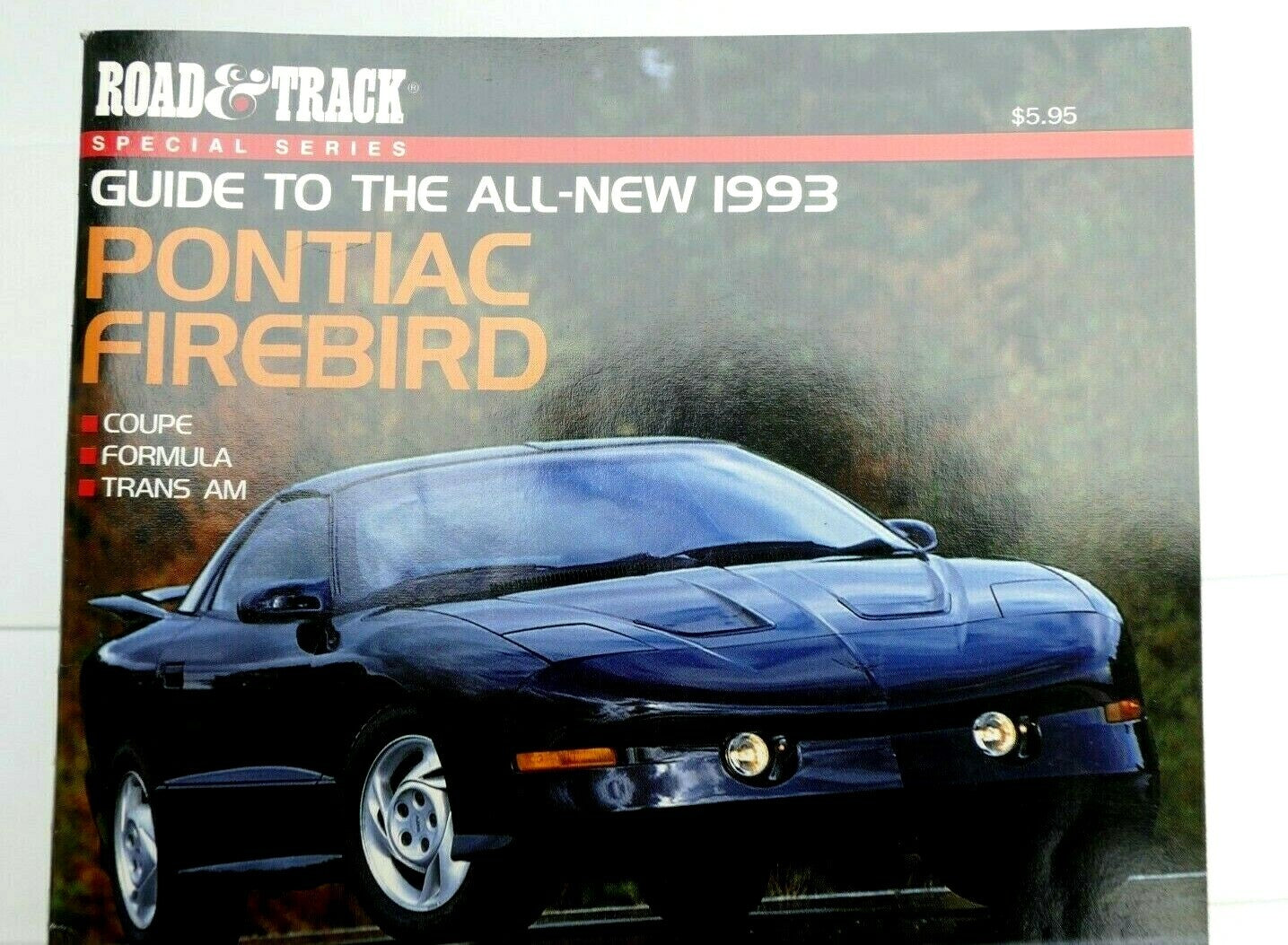 Road & track guide to all new 1993 pontiac firebird trans am