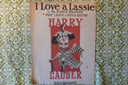 I love a lassie, sheet music 1906, by harry lauder and gerald grafton, francis, day & hunter