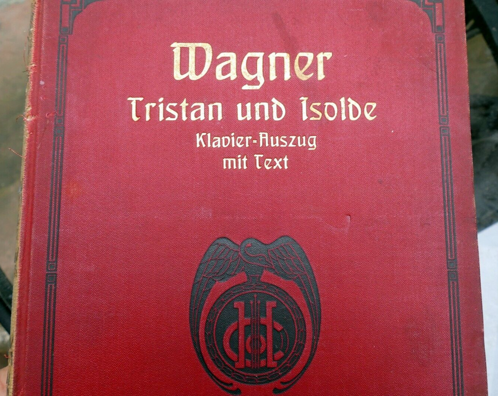 Wagner tristan und isolde kleinmichel sheet music leipzig va 524 1900's