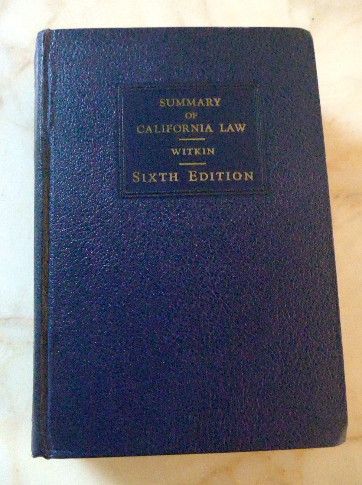 Summary of California Law 1946 Witkin Sixth Edition VOLUME 2