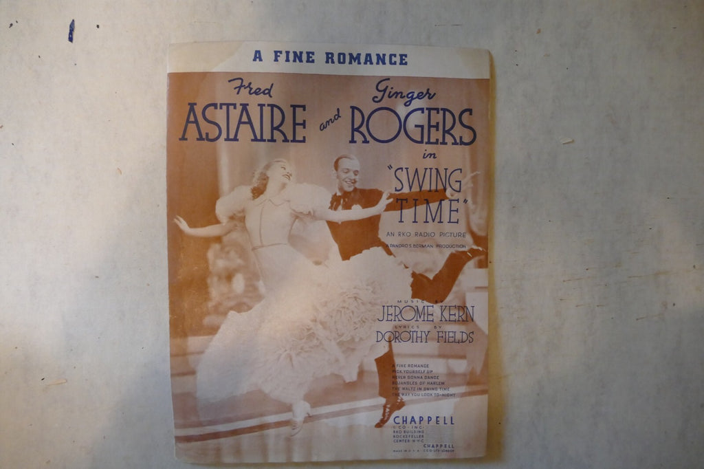 A fine romance, sheet music 1936, from "swing time" musical, by jerome kern, dorothy fields