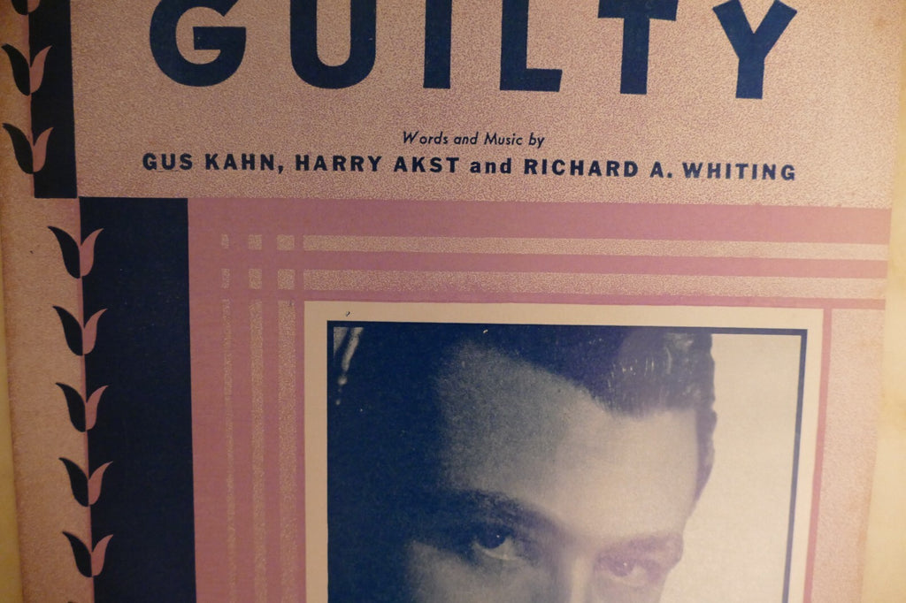 Guilty 1946 sheet music by richard a. whiting, harry akst and gus kahn, leo feist, inc.