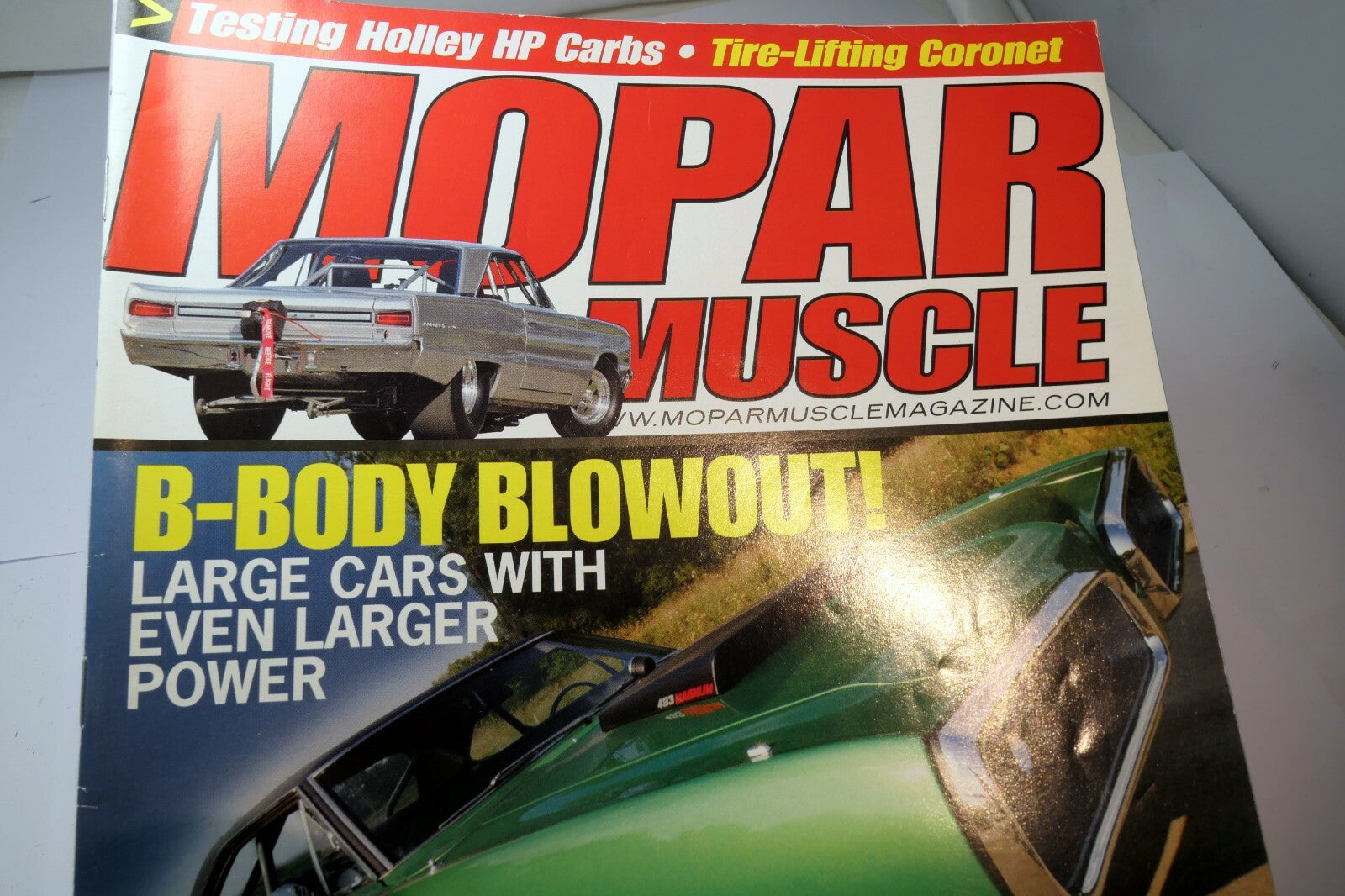 Mopar muscle magazine september 2007 testing holley hp carbs b body blowout!