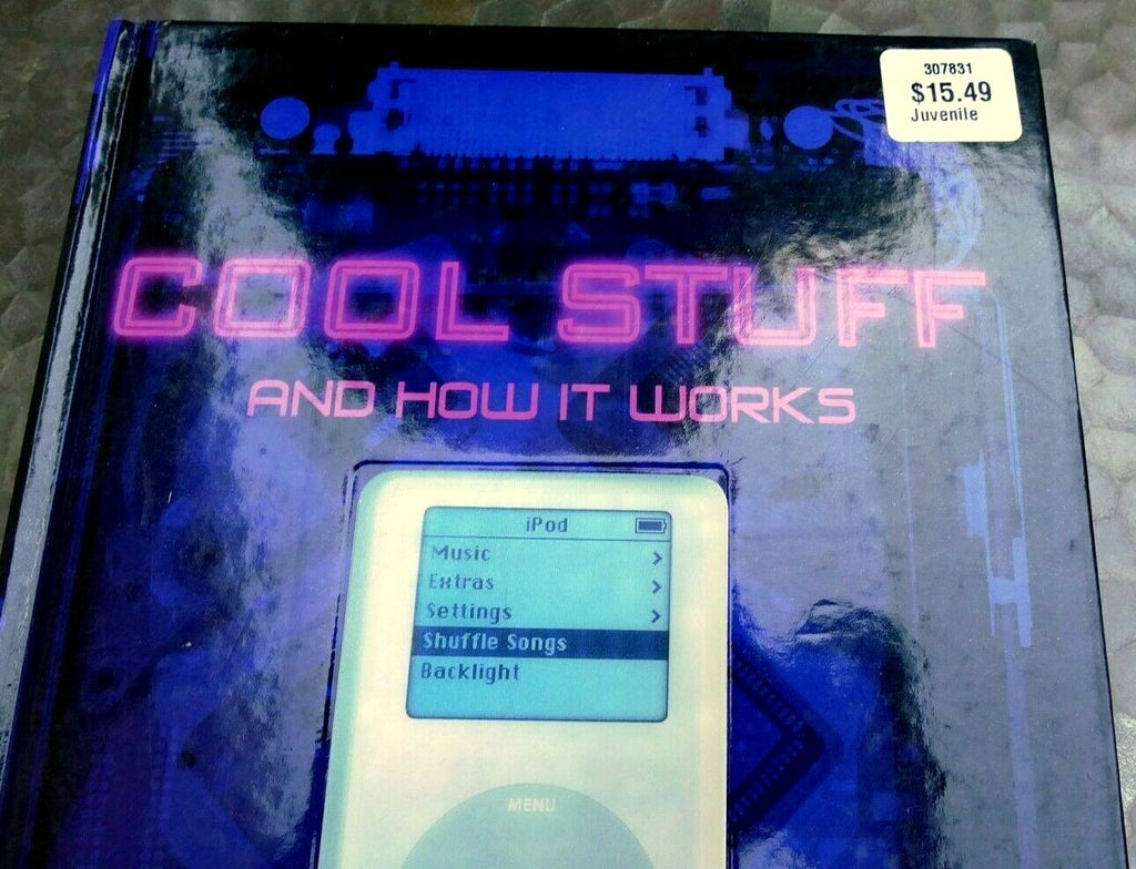 Cool stuff and how it works by ben morgan james flint chris woodford dk 2005