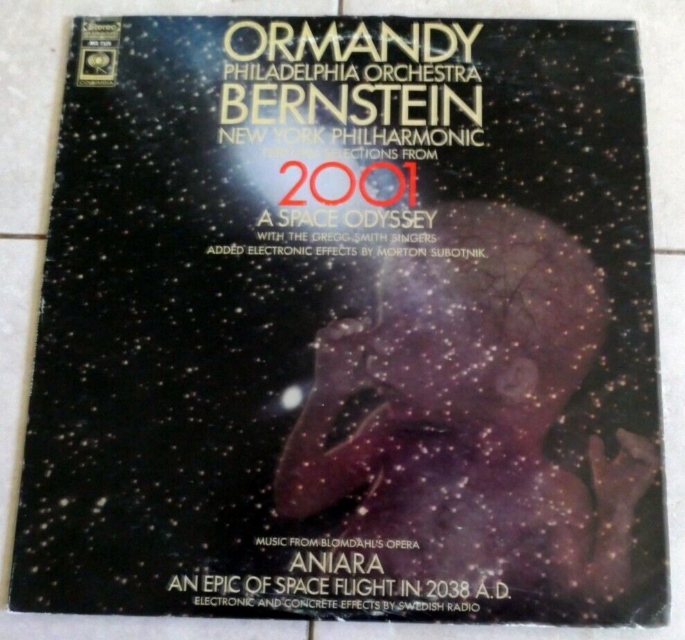 Ormandy/Bernstein ~ 2001 A Space Odyssey a 33⅓ Vinyl LP Recording NM MS 7176