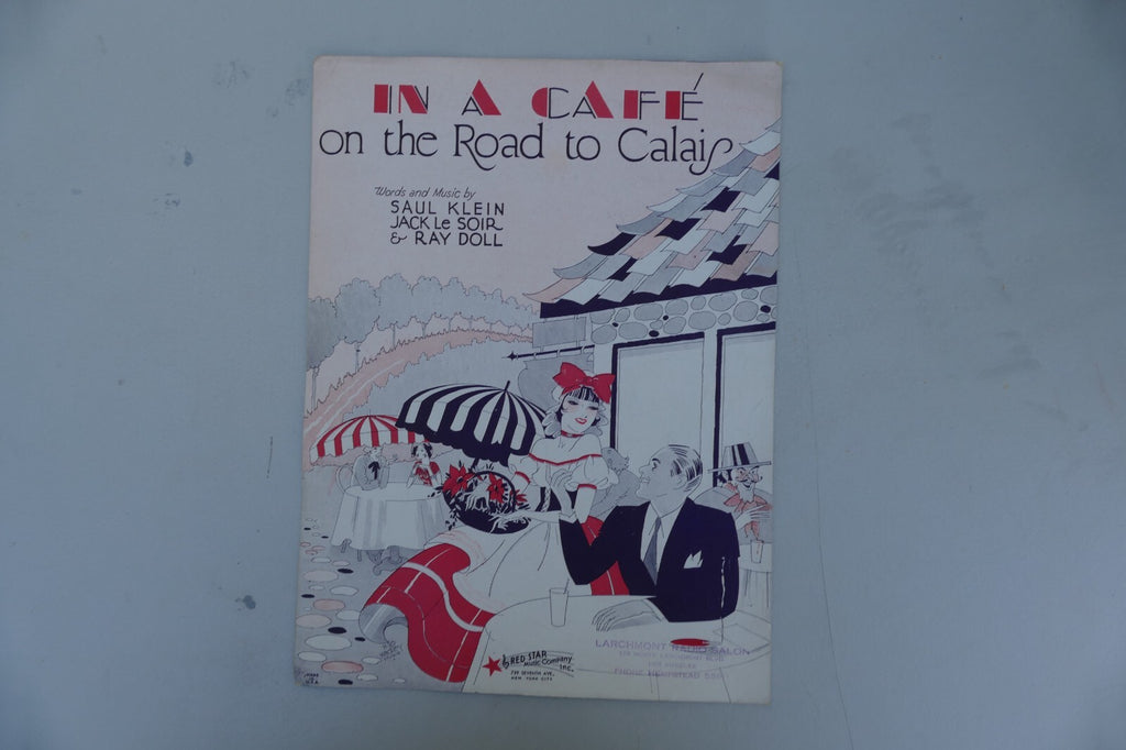 In a cafe on the road to calais sheet music 1931 by saul klein and others red star music co.