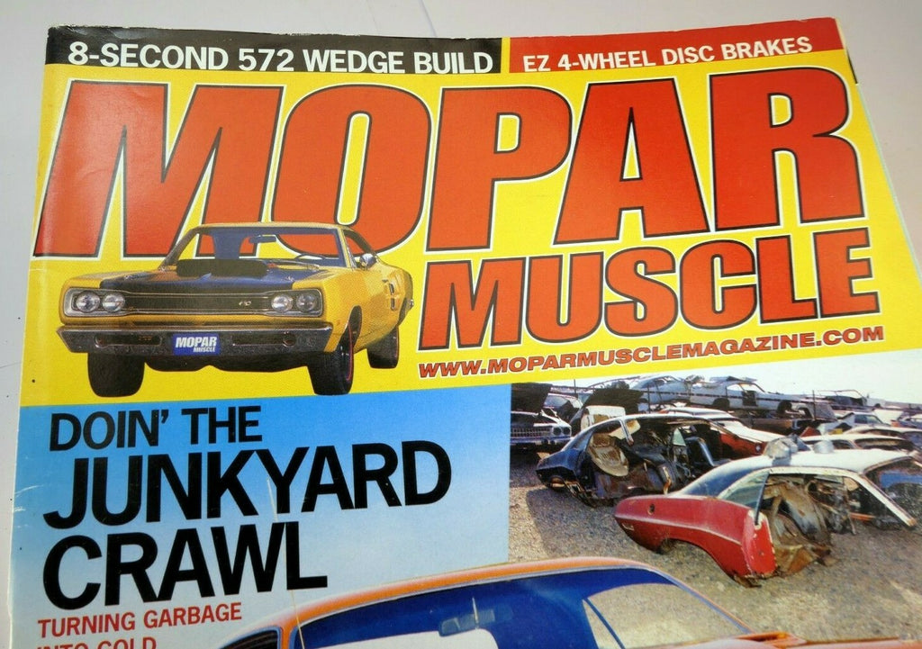Mopar muscle magazine october 2006 8 second 572 wedge build ez 4 wheel disc