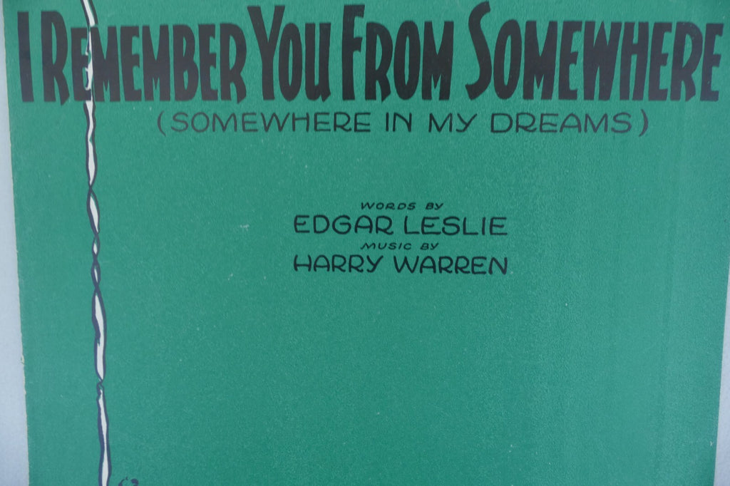 I remember you from somewhere sheet music 1930 by harry warren and edgar leslie