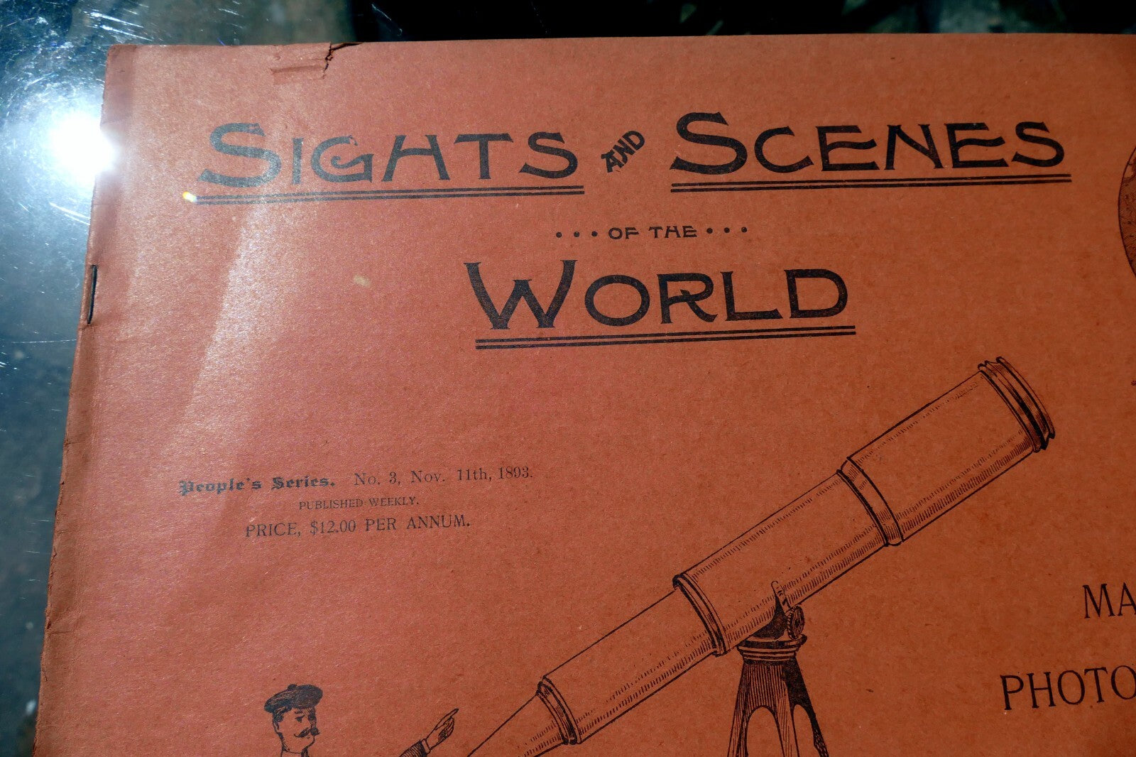 Sights and scenes of the world no 3, nov. 1893 nature and art photographic views