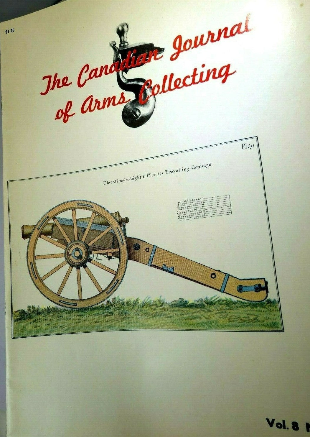 Canadian journal of arms collecting august 1970 vol 8 no 1 travelling carriage