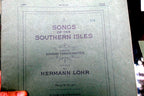 Songs of the southern isles edward teschemacher hermann lohr sheet music 1924