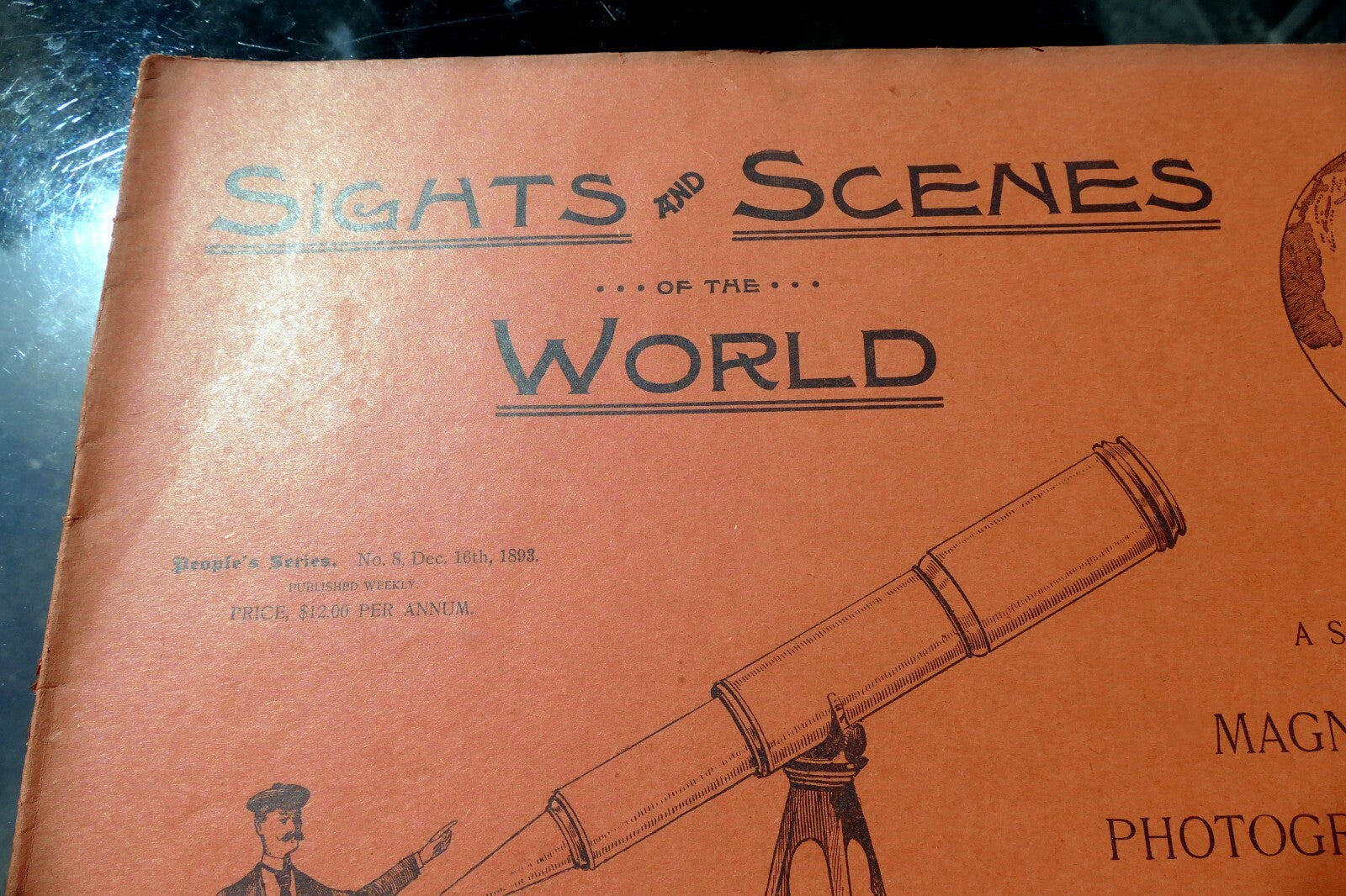 Sights and Scenes of the World - Part 8 , Photo Views of the world Dec. 1893