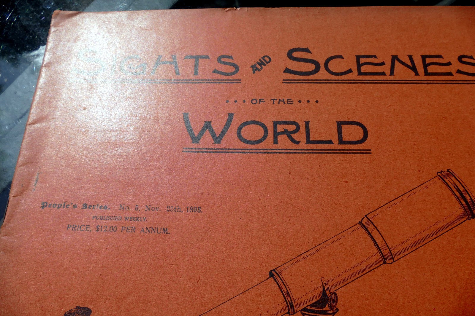 Sights and scenes of the world no 5, nov. 1893 nature and art photographic views