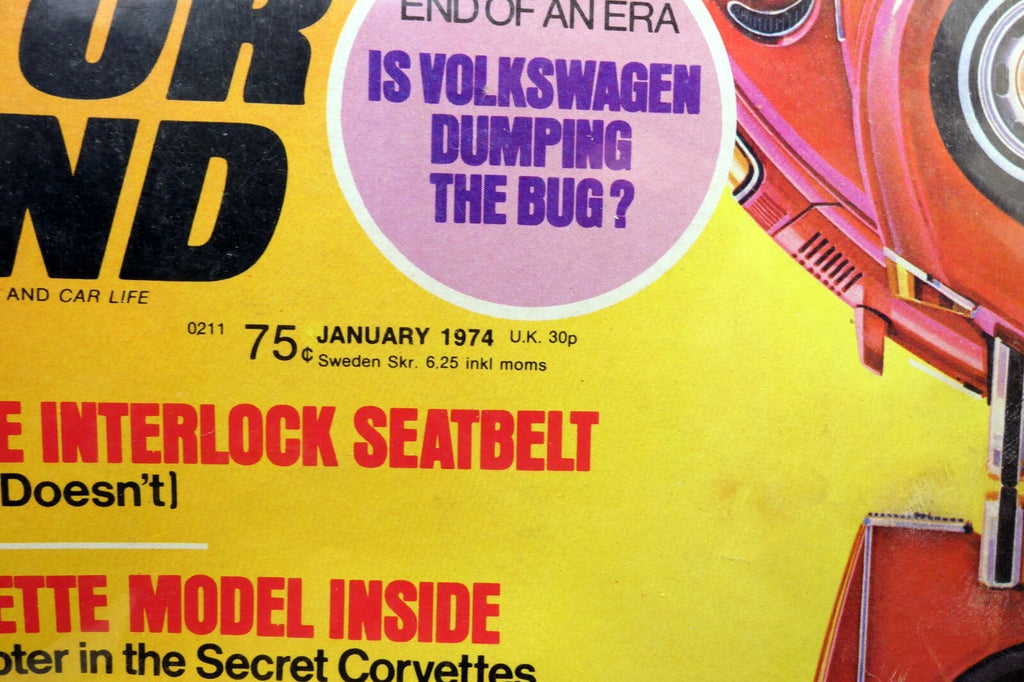Motor Trend Magazine January 1974 Is Volkswagen Dumping Bug? Rotary Corvette