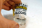 Instant JACKASS just add Alcohol Monterey California USA Shot Glass Souvenir