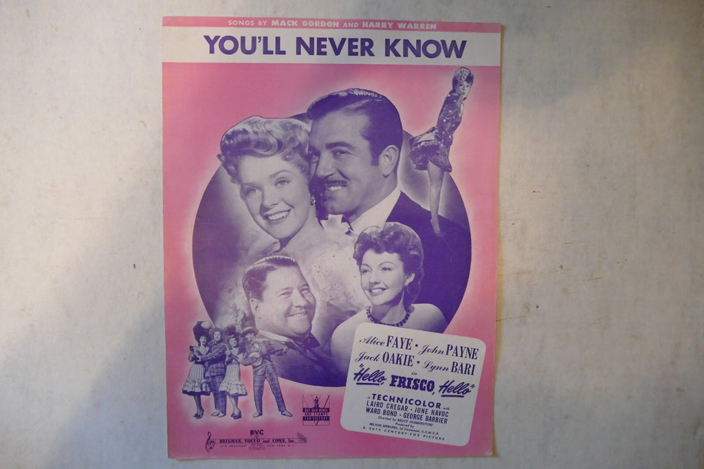 You'll never know, sheet music 1943 from "hello, frisco, hello", mack gordon, harry warren