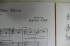 And Love Was Born 1932 by Jerome Kern from "Music In The Air" musical