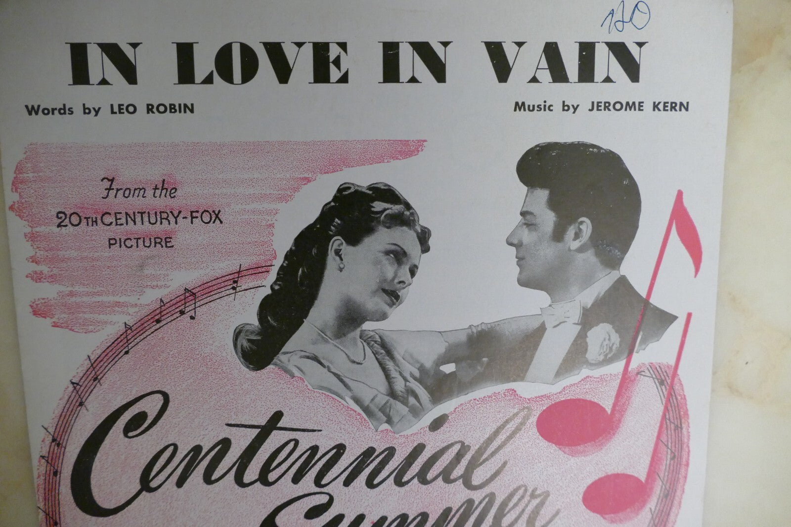 In love in vain sheet music 1946 by jerome kern from "centennial summer" musical