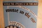 When the spring is in the air sheet music 1932 by jerome kern from "music in the air" musical