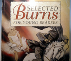 Selected burns for young readers by robert burns 1996 soft cover uk