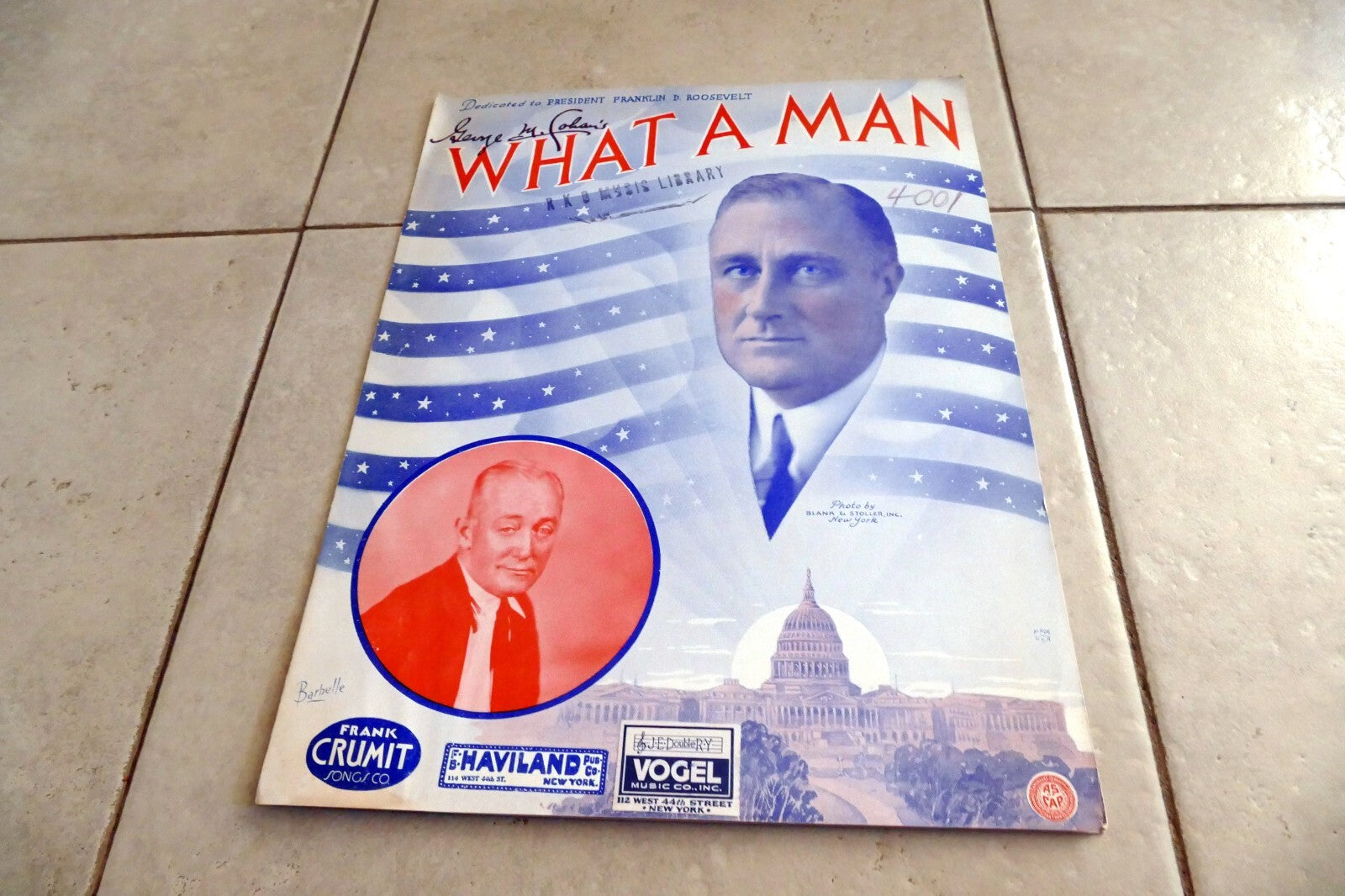 What a Man by George Cohan 1934 Music Sheet dedict. President Franklin Roosevelt