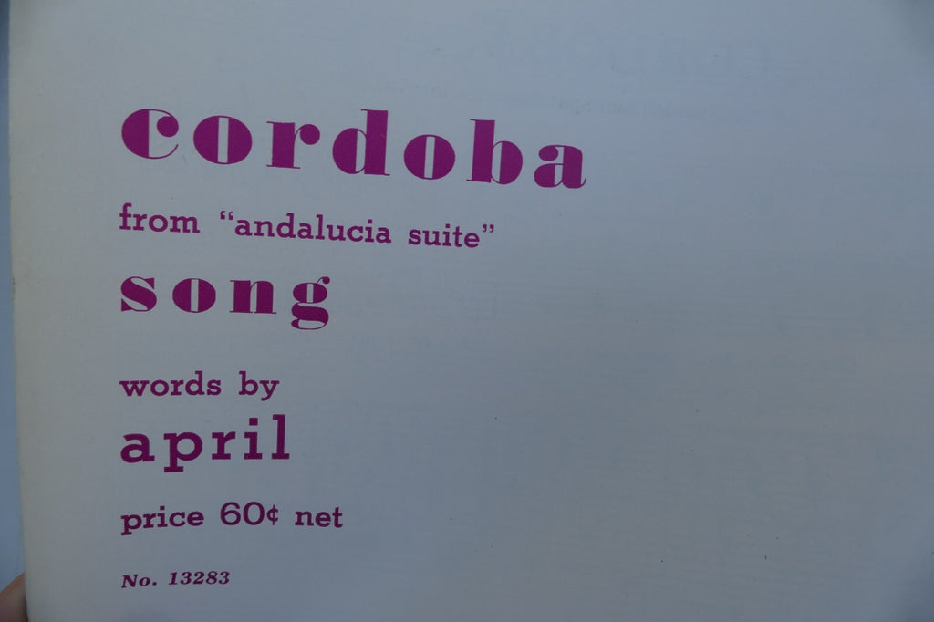 Cordoba from andalucia suite by ernesto lecuona sheet music 1955 edward b. marks music co.