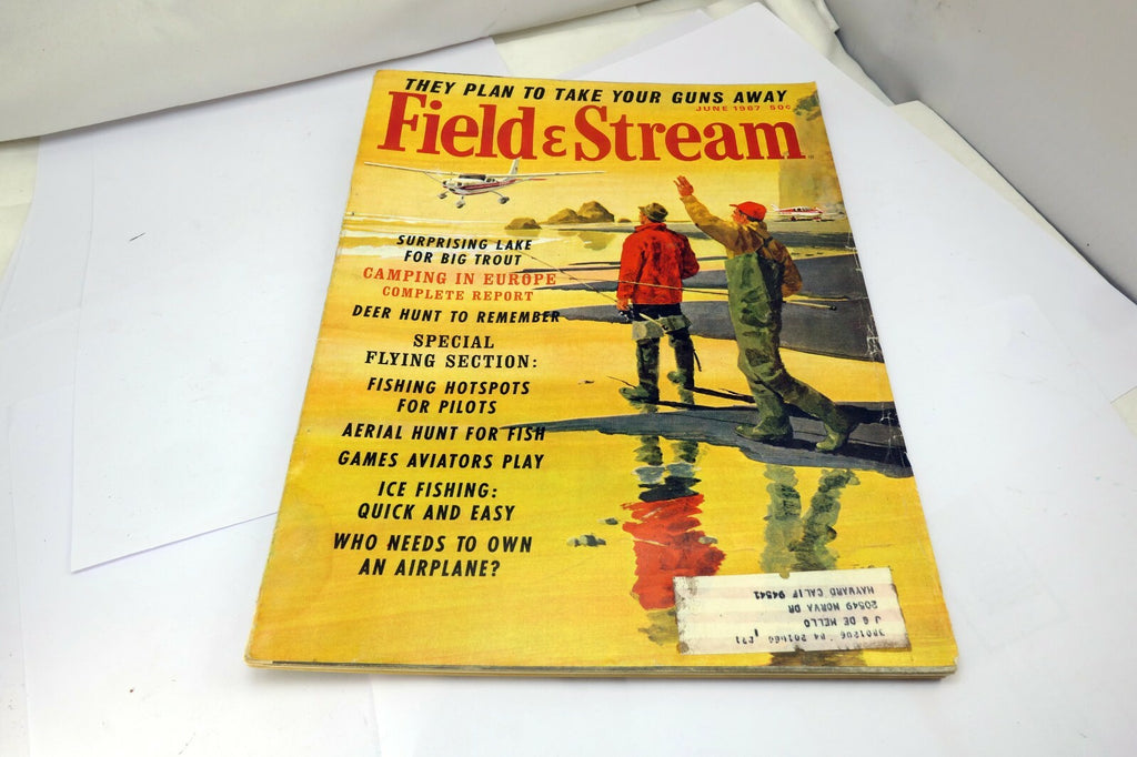 Filed & Stream Magazine June 1967 "they plan to take your GUNS AWAY" for Pilots