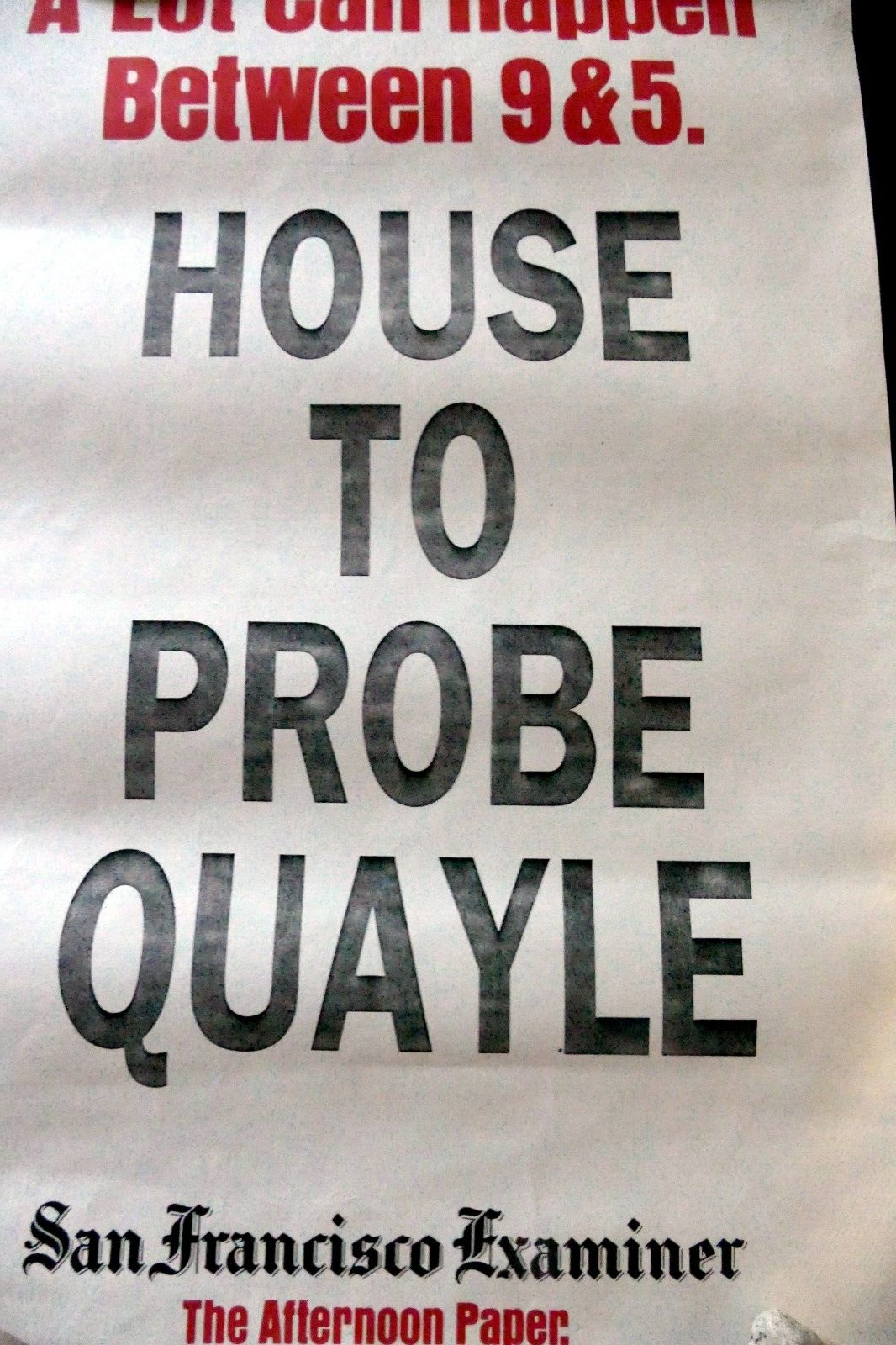 San francisco examiner newspaper " house to probe quayle "