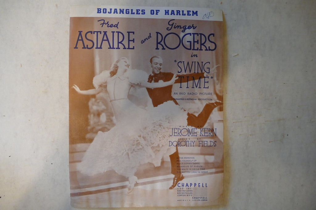 A Fine Romance, 1936, from "Swing Time" musical, by Jerome Kern, Dorothy Fields
