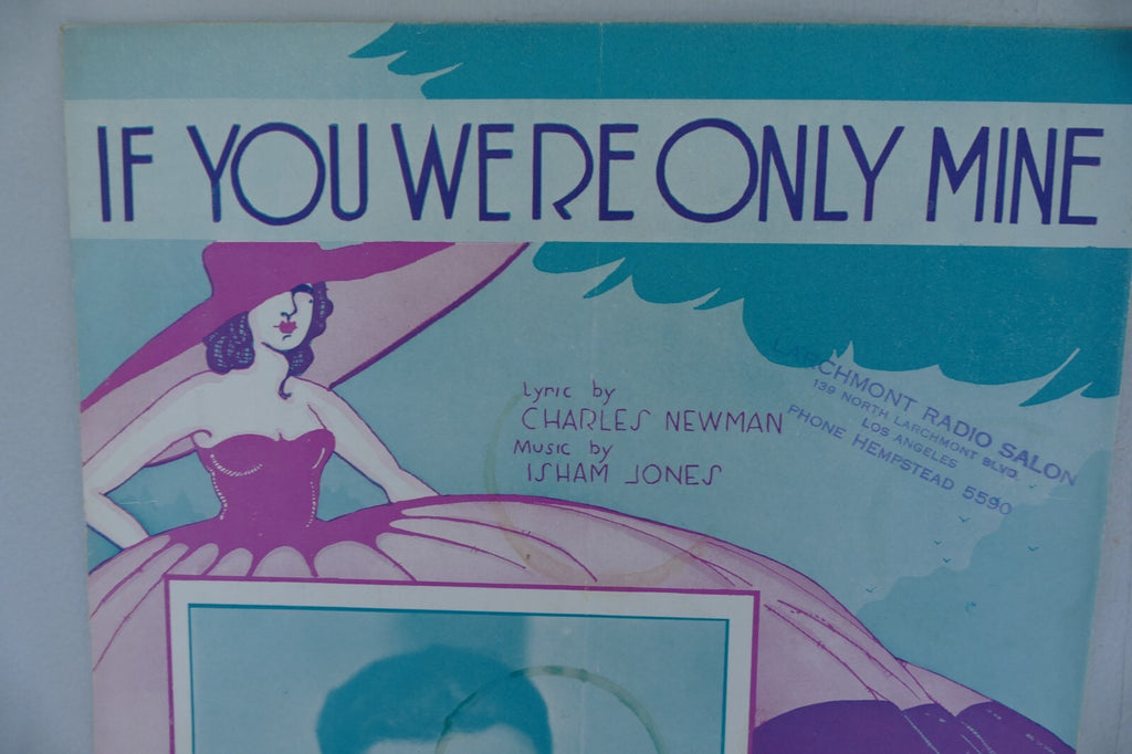 If you were only mine sheet music 1932 by isham jones and charles newman robbins music co.