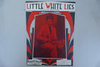 Little White Lies 1930 by Walter Donaldson, Donaldson, Douglas and Gumble
