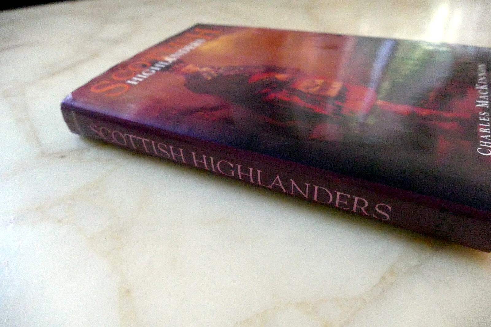 Scottish Highlanders Hardcover Charles MacKinnon book