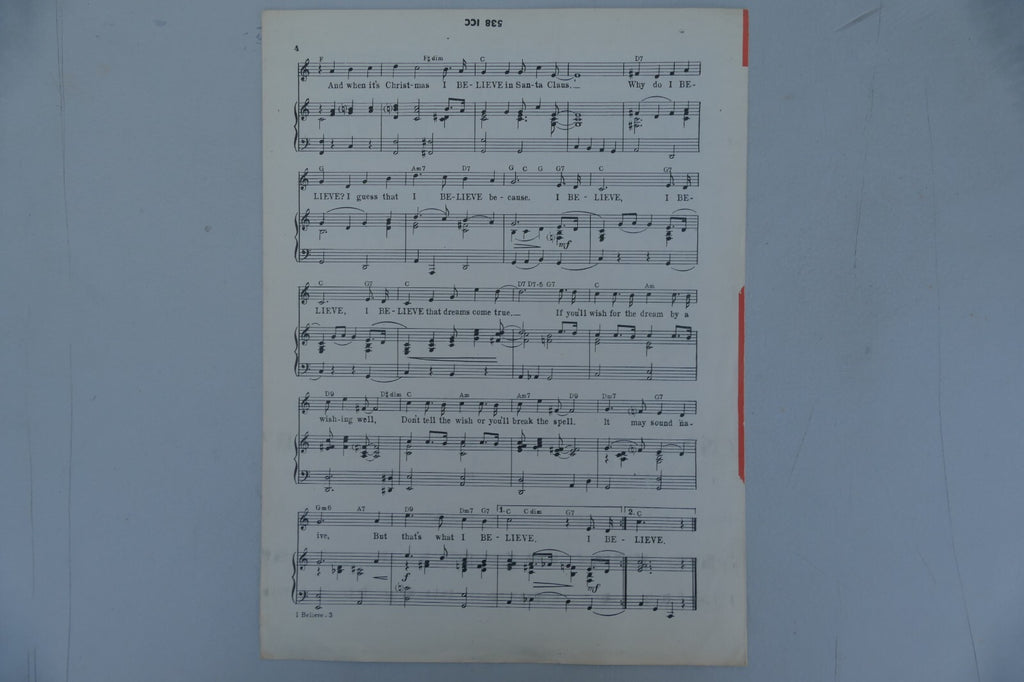 I believe 1947 by Jule Styne, Sammy Cahn from "It Happened in Brooklyn'' musical