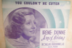 You couldn't be cuter sheet music 1938 by jerome kern and dorothy fields from joy of living