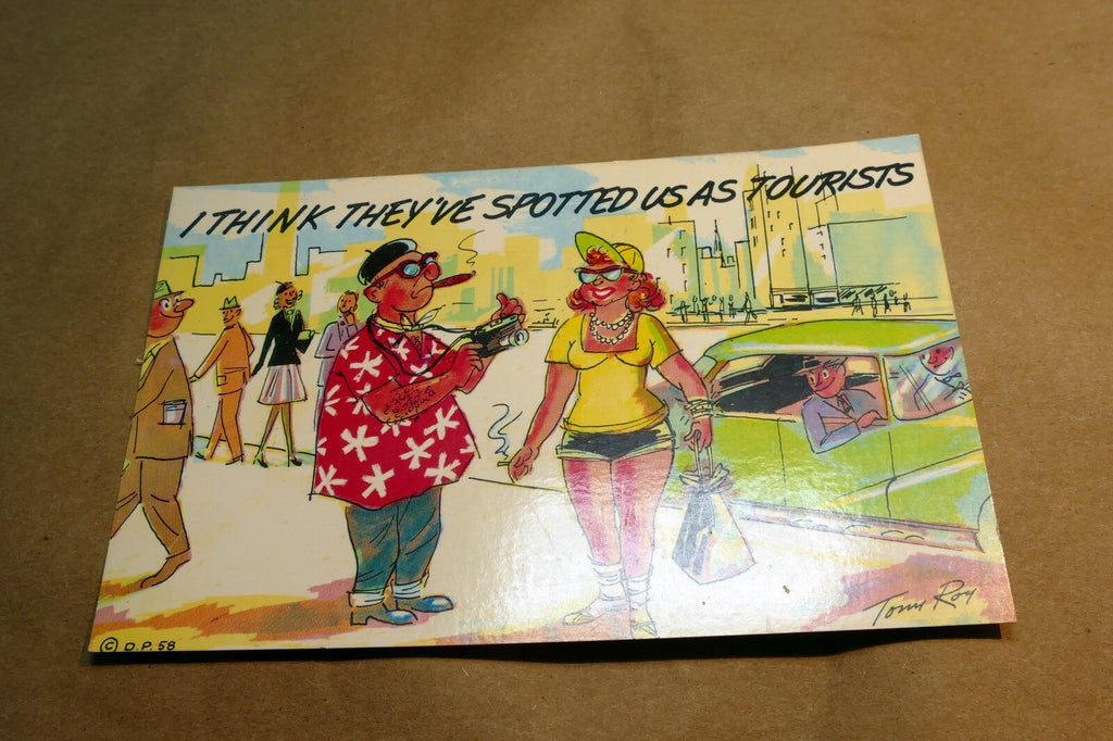 Comic Postcard~ Tony Roy~ Spotted Us As Tourist~ DT-7575-B 1970's