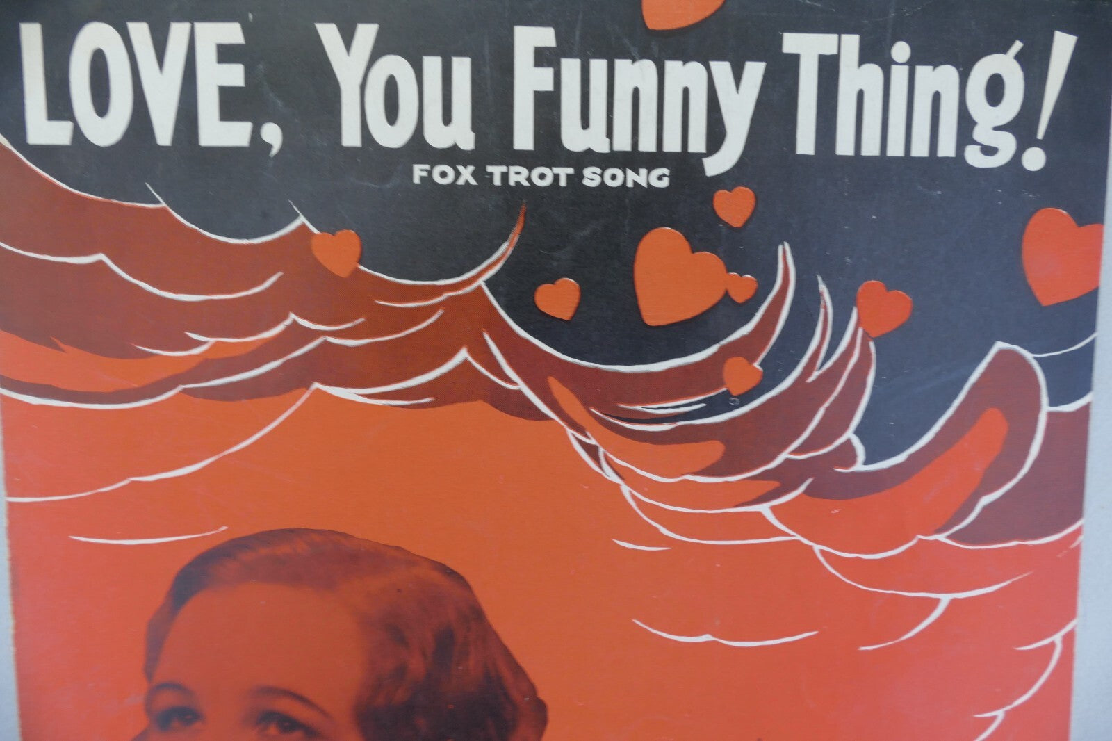 Love, you funny thing sheet music sheet music 1932 by fred e. ahlert and roy turk, leo feist inc.