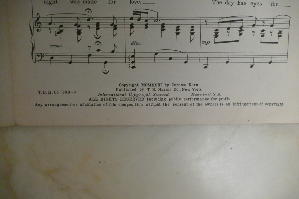 The Night Was Made For Love 1931 by Jerome Kern from "The Cat And The Fiddle"